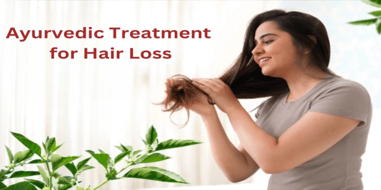 Ayurvedic Solutions for Hair Loss